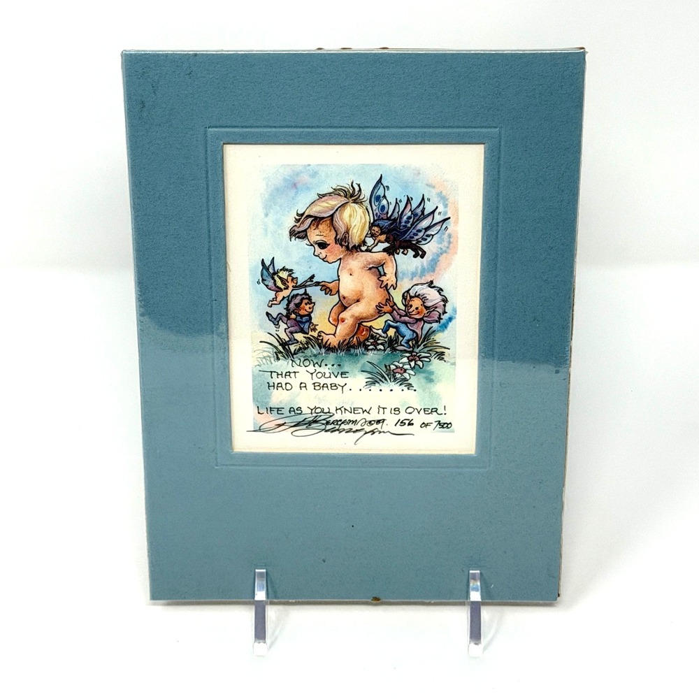 Jody Bergsma Now That Youve Had A Baby Art Print Signed Numbered 156‎ of 750 5x7